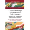 KNYGA Ellen Chase Cultural Heritage Conservation for Early Learners