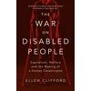 KNYGA Ellen Clifford War on Disabled People