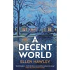 KNYGA Ellen Hawley Decent World