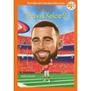 KNYGA Ellen Labrecque Who Is Travis Kelce?