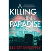 KNYGA Elliot F Sweeney Killing in Paradise