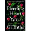 KNYGA Elly Griffiths Bleeding Heart Yard, Breathtaking new thriller from Ruth Galloway's author