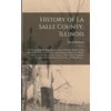 KNYGA Elmer Baldwin History of La Salle County, Illinois [microform]