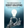 KNYGA Elon Rimon Mechanics of Robot Grasping