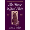 KNYGA Elsie De Wolfe The House in Good Taste