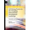 KNYGA Emel Parlar Dal G20 Rising Powers in the Changing International Development Landscape
