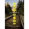 KNYGA Emelia Symington Fedy Skid Dogs