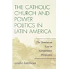 KNYGA Emelio Betances Catholic Church and Power Politics in Latin America