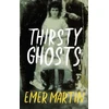 KNYGA Emer Martin Thirsty Ghosts