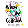 KNYGA Emery Lord When We Collided