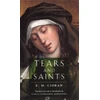 KNYGA Emil Cioran Tears and Saints
