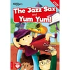 KNYGA Emilie Dufresne Yum Yum and the Jazz Sax