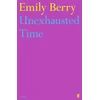 KNYGA Emily Berry Unexhausted Time