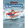 KNYGA Emily Glew I love Swimming