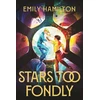 KNYGA Emily Hamilton Stars Too Fondly
