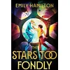 KNYGA Emily Hamilton Stars Too Fondly