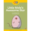 KNYGA Emily Lim Read + Play Strengths Bundle 2 Little Mole’s Awesome Star