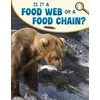 KNYGA Emily Sohn Is It a Food Web or a Food Chain?