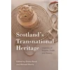 KNYGA Emma Bond Scotland'S Transnational Heritage