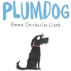 KNYGA Emma Chichester Clark Plumdog