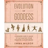 KNYGA Emma Mildon Evolution of Goddess