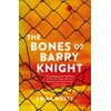KNYGA Emma Musty Bones of Barry Knight