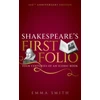 KNYGA Emma Smith Shakespeare's First Folio