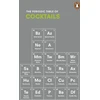KNYGA Emma Stokes Periodic Table of COCKTAILS