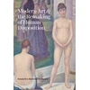 KNYGA Emmelyn Butterfield Rosen Modern Art and the Remaking of Human Disposition