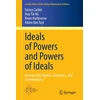 KNYGA Enrico Carlini Ideals of Powers and Powers of Ideals