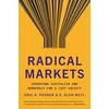 KNYGA Eric A Posner Radical Markets
