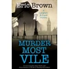 KNYGA Eric Brown Murder Most Vile