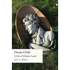 KNYGA Eric G Wilson Dream-Child