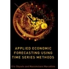 KNYGA Eric Ghysels Applied Economic Forecasting using Time Series Methods