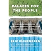 KNYGA Eric Klinenberg Palaces for the People