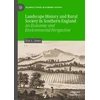 KNYGA Eric L. Jones, Sr. Landscape History and Rural Society in Southern England
