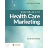 KNYGA Eric N Berkowitz Essentials of Health Care Marketing