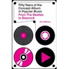 KNYGA Eric Wolfson Fifty Years of the Concept Album in Popular Music