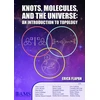 KNYGA Erica Flapan Knots, Molecules, and the Universe