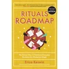 KNYGA Erica Keswin Rituals Roadmap: The Human Way to Transform Everyday Routines into Workplace Magic