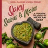 KNYGA Ericka Sanchez Spicy Salsas &amp; Moles