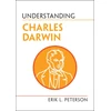 KNYGA Erik L Peterson Understanding Charles Darwin