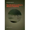 KNYGA Erik Reichborn Kjennerud World According to Military Targeting