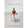 KNYGA Erika Meitner Useful Junk