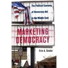 KNYGA Erin A Snider Marketing Democracy