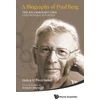 KNYGA Errol C Friedberg Biography Of Paul Berg, A: The Recombinant Dna Controversy Revisited