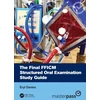 KNYGA Eryl Ann Davies Final FFICM Structured Oral Examination Study Guide