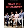 KNYGA Ethan Mordden Gays on Broadway