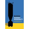 KNYGA Etkind Russia Against Modernity