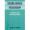 KNYGA Eugene T Gendlin Focusing-Oriented Psychotherapy